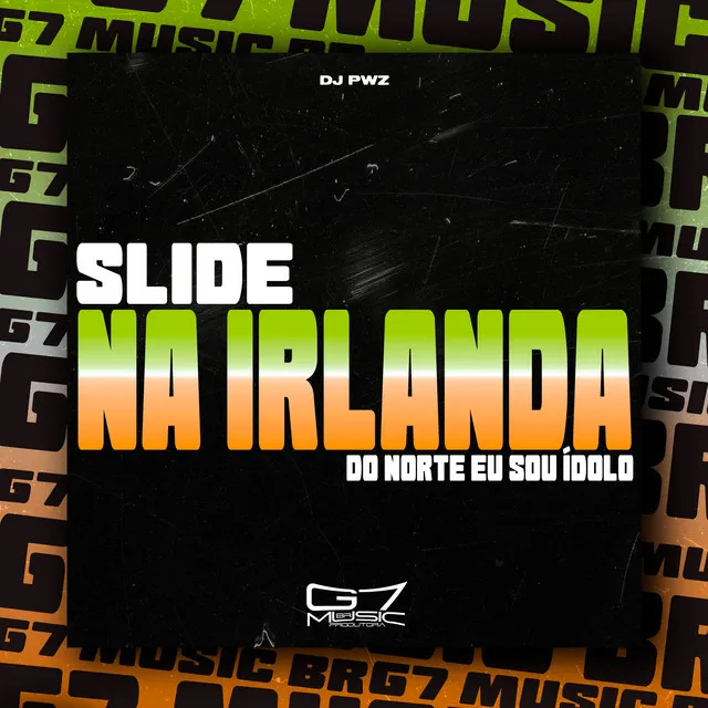 Slide na Irlanda do Norte Eu Sou Ídolo