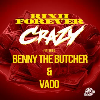 Crazy by rixh forever