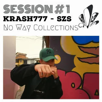 Szs No Way Session #1 by No Way Collections