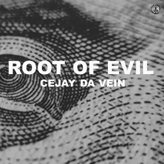 Root of Evil by Doc Alpha