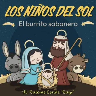 El Burrito Sabanero by Los Niños Del Sol