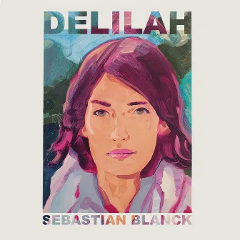 Delilah by Sebastian Blanck