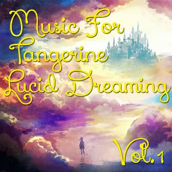 Music For Tangerine Lucid Dreaming, Vol.1 by The St. Petersburg Symphony Orchestra