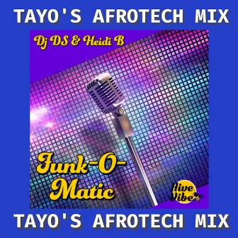 Funk-O-Matic (Tayo's Afrotech Mix) by DJ DS