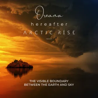 The Visible Boundary Between the Earth and Sky by Hereafter