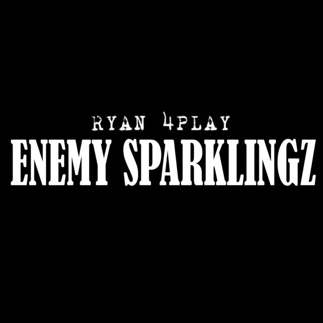 Enemy Sparklingz (Remix)