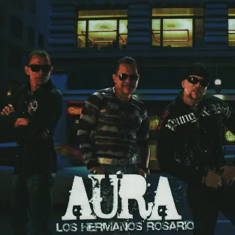 Aura by Los Hermanos Rosario