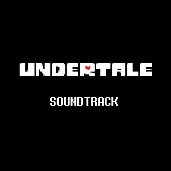 UNDERTALE Soundtrack by Toby Fox