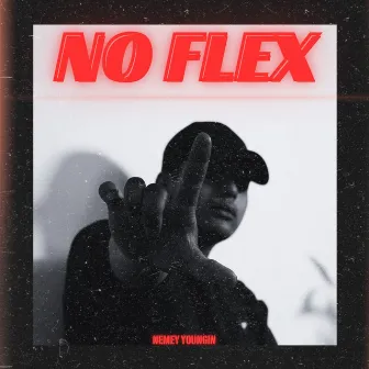 No Flex (Remix) by Nemey Youngin