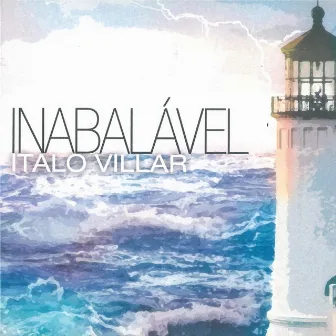 Inabalável by Ítalo Villar