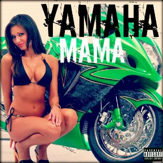 Yamaha Mama by Unknown Artist