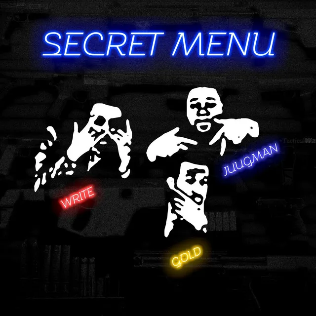 SECRET MENU