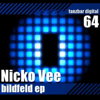 Bildfeld Ep by Nicko Vee