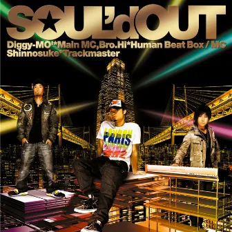 MEGALOPOLIS PATROL by SOUL'd OUT