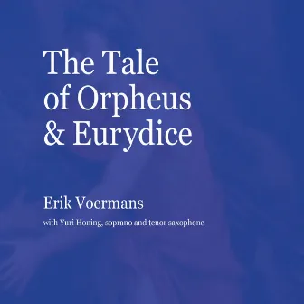 The Tale of Orpheus & Eurydice by Alessandra Striggio