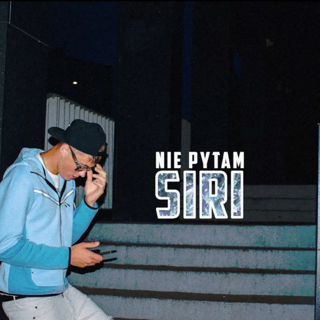 Nie pytam SIRI