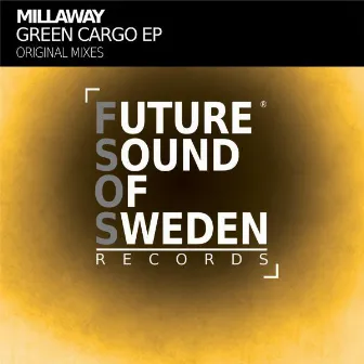 Green Cargo EP by Millaway