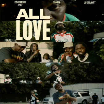 All Love by JustSayTT