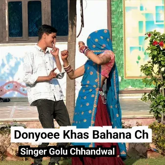 Donyoee Khas Bahana Ch by Singer Golu Chhandwal