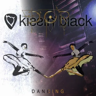 Dancing by Kissin' Black