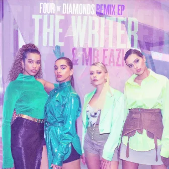 The Writer (Remixes) by Four of Diamonds