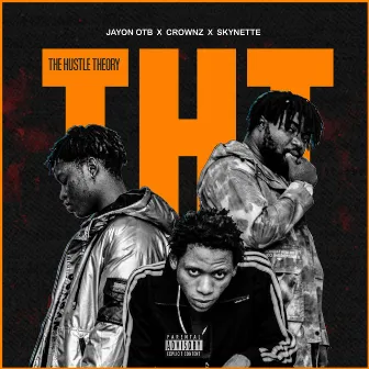 The Hustle Theory by Jayon OTB