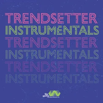 Trendsetter (Instrumentals) by Vanderslice