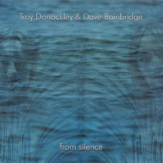 From Silence by Troy Donockley