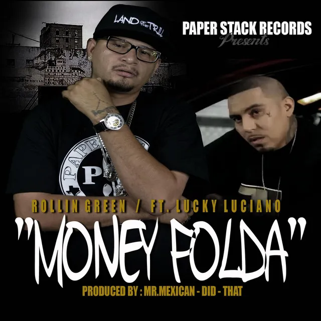 Money Folda (feat. Lucky Luciano)