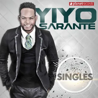 Singles by Yiyo Sarante