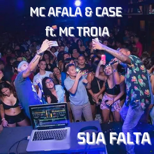 Sua Falta (feat. Mc Troia)