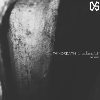 Cracking EP by Twin Breath