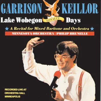 Lake Wobegon Loyalty Days by Garrison Keillor