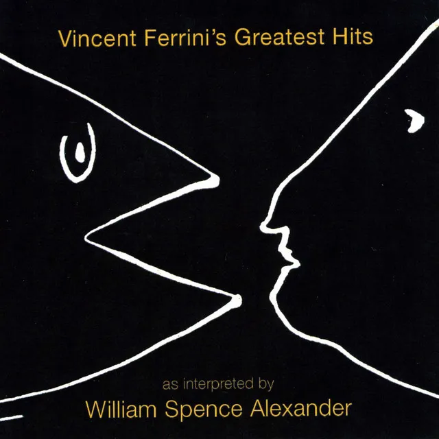 Vincent Ferrini's Greatest Hits as Interpreted by Willie Loco Alexander