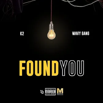 Found You by K2