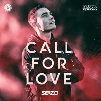 Call For Love by Serzo