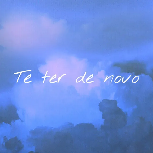 Te Ter de Novo