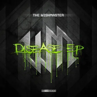 Disease EP by The Wishmaster