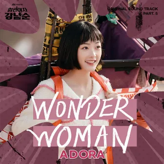 Strong Girl Nam-soon (Original Television Soundtrack), Pt.5 by ADORA