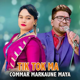 TIK TOK MA COMMAR MARKAUNE MAYA (Live) by salina nepali