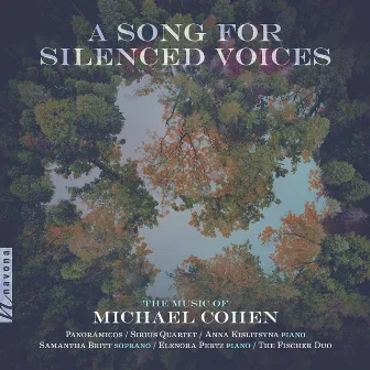 Michael Cohen: A Song for Silenced Voices by Michael Cohen