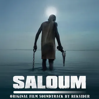 Saloum (Original Film Soundtrack) by Reksider