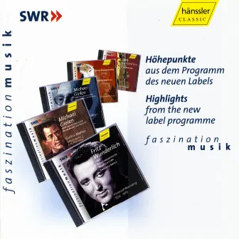 Faszination Musik: Highlights from the SWR Faszination Musik Programme 2001 by Rupert Huber