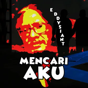 Mencari Aku by 