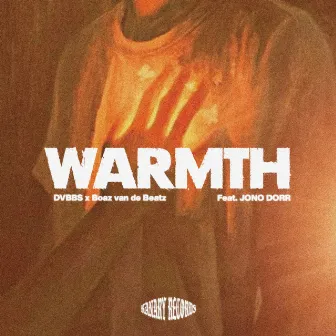 Warmth (feat. Jono Dorr) by Boaz van de Beatz