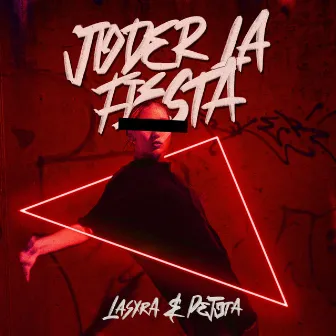 Joder la Fiesta by Pejota