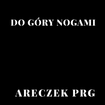 Do góry nogami by Areczek PRG