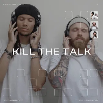 Kill The Talk by Sloe Monty