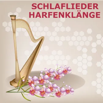 Schlaflieder Harfenklänge by Schlaflieder