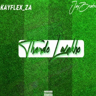 Thando Lwakho by KayFlex_Za